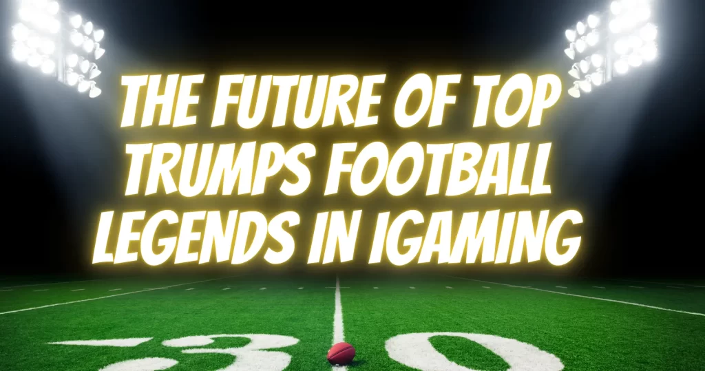 Top Trumps Football Legends