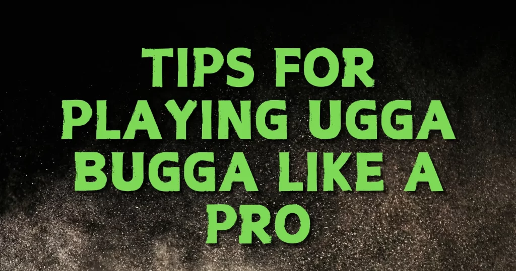 Ugga Bugga