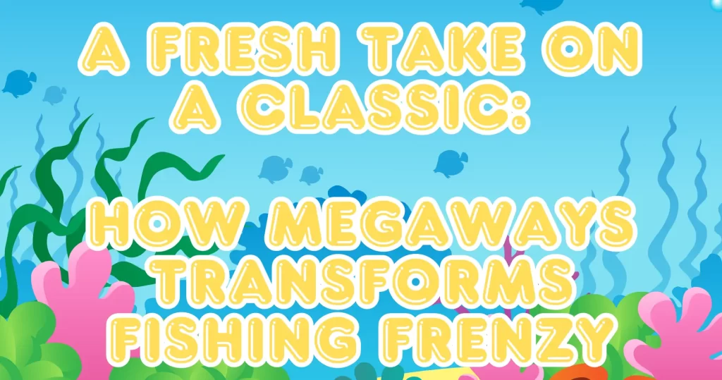 Fishing Frenzy Megaways