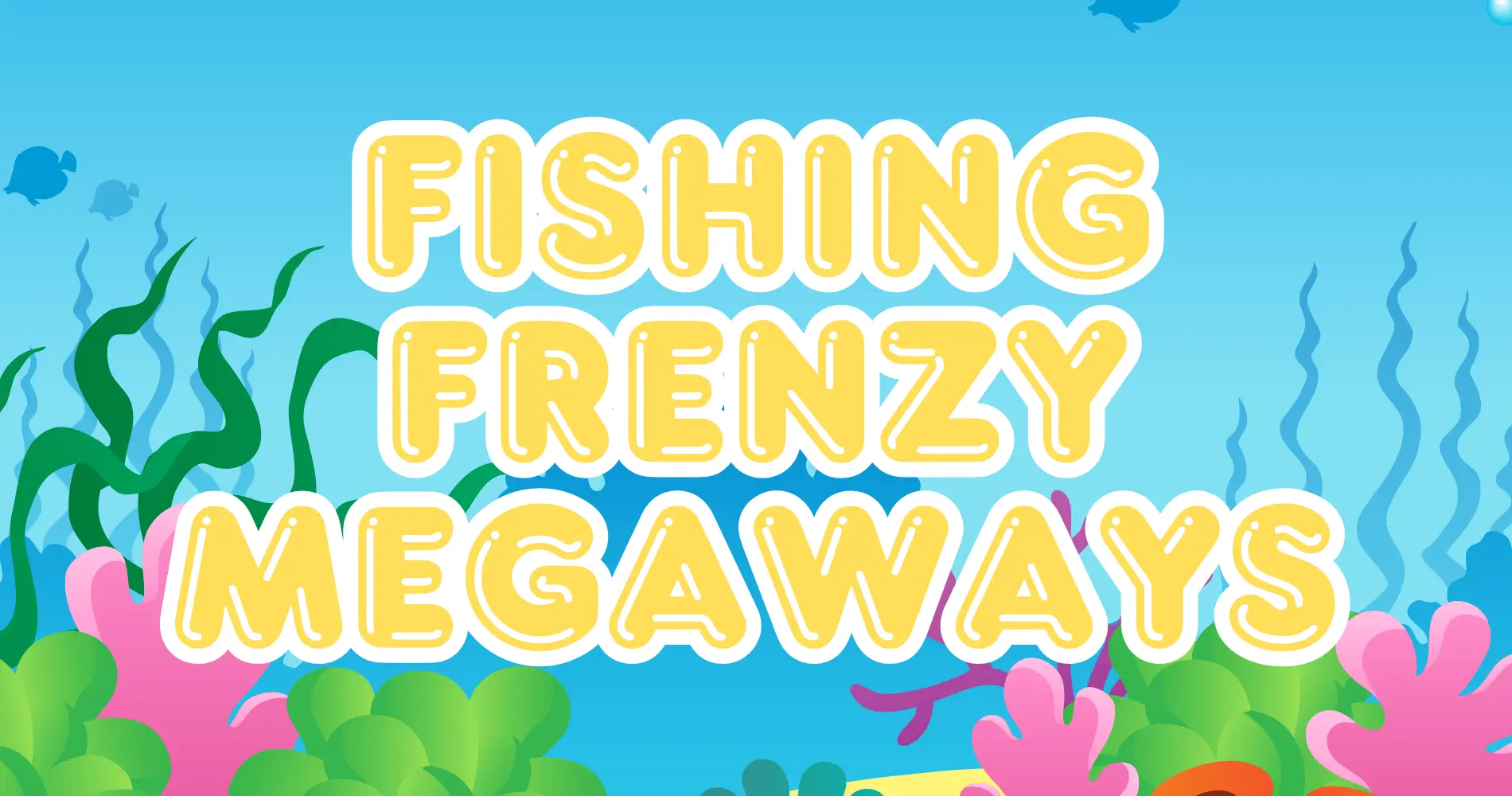 Fishing Frenzy Megaways