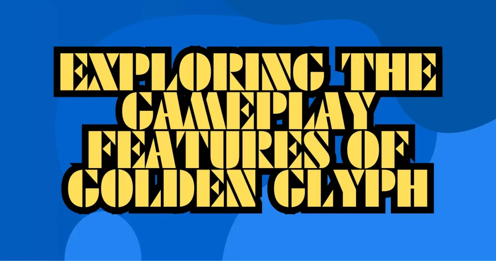 Golden Glyph