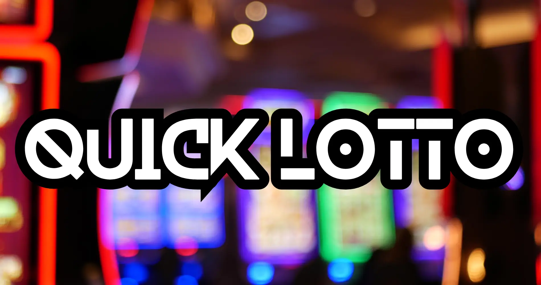 Quick Lotto