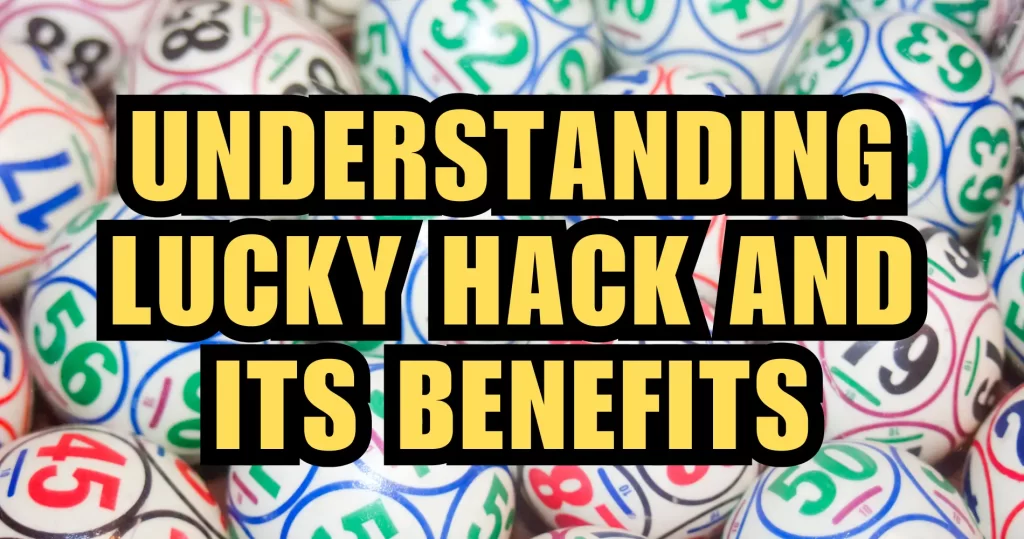Lucky Hack body