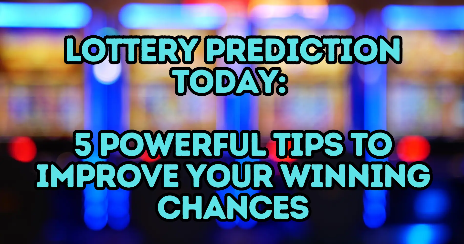 lottery prediction today
