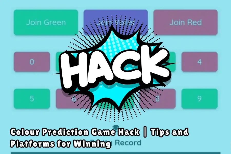 Colour Prediction Game Hack Tips and Platforms for Winning