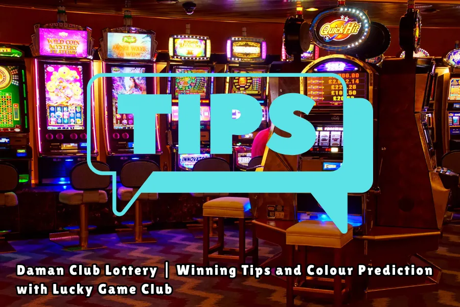 Daman Club Lottery Winning Tips and Colour Prediction with Lucky Game Club